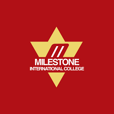 Milestone International College