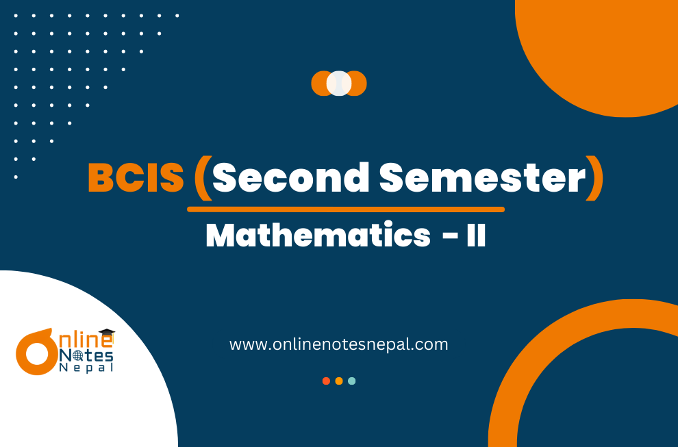 Mathematics II - Second Semester(BCIS)