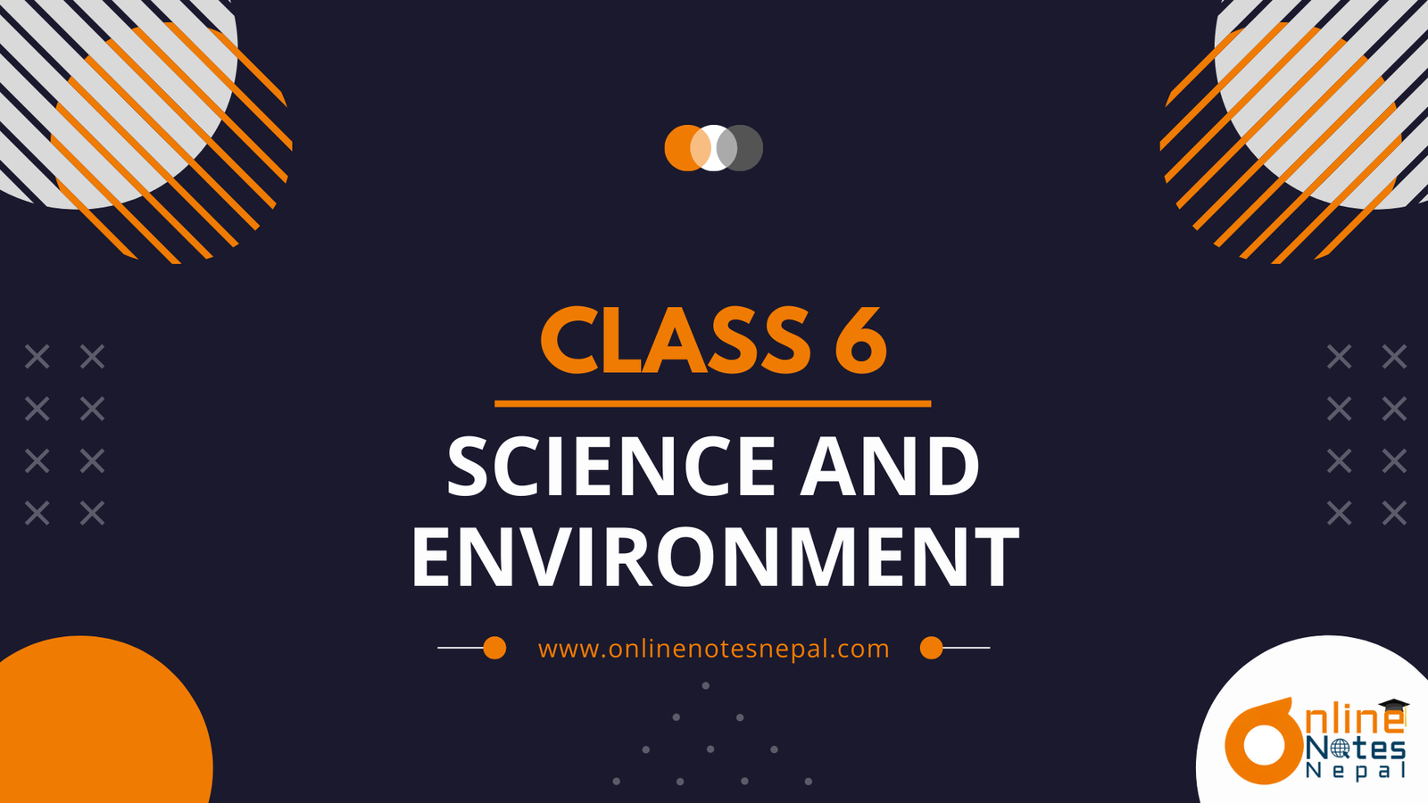 Science and Environment in Grade-6, Reference Note