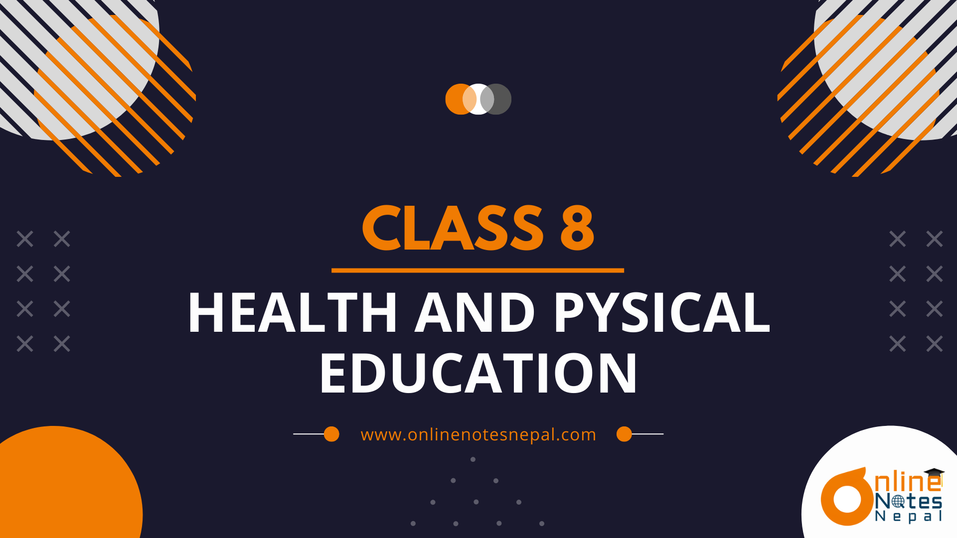 Health and Physical Education in Grade-8, Reference Note