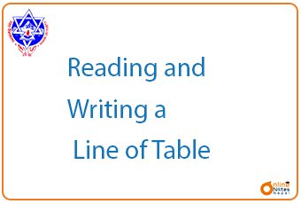 Reading and Writing a Line of Table || C programming || BCIS