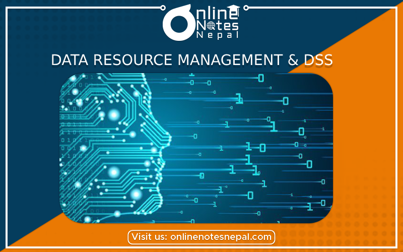 Data Resource Management & DSS