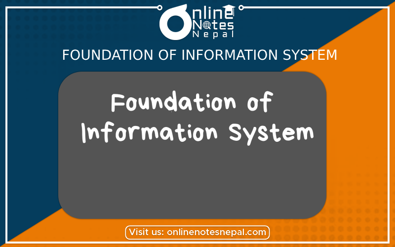 Foundation of Information System