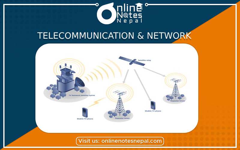 Telecommunication & Network