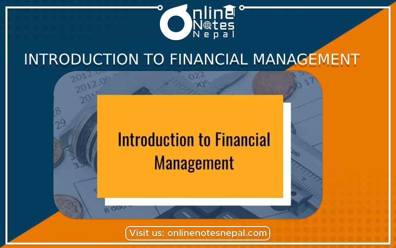 Introduction To Financial Management