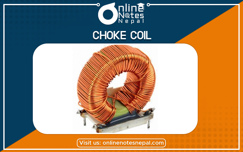 Choke coil in Grade 12 Physics