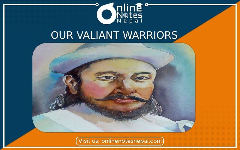 Our Valiant Warriors in Grade 8, reference notes