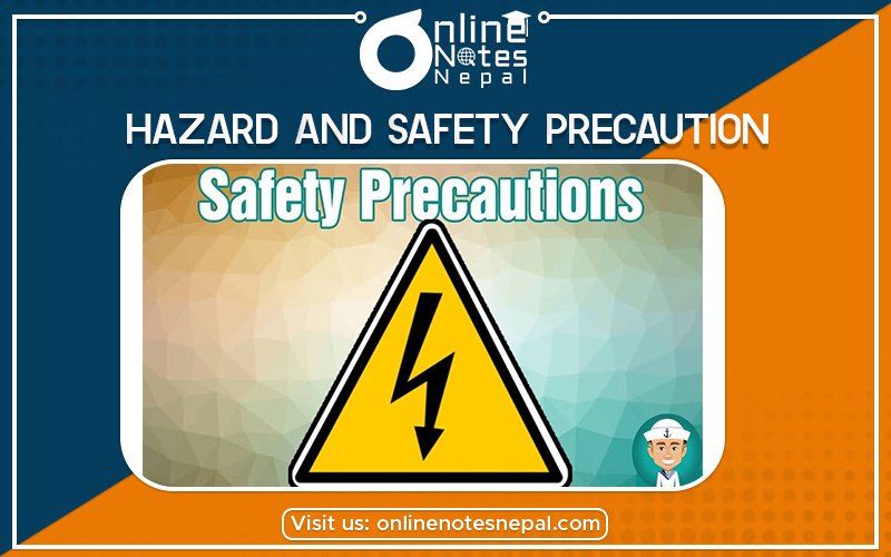 Hazard and Safety Precaution in Grade 12 Physics