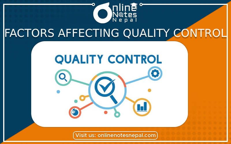 Factors Affecting Quality Control photo