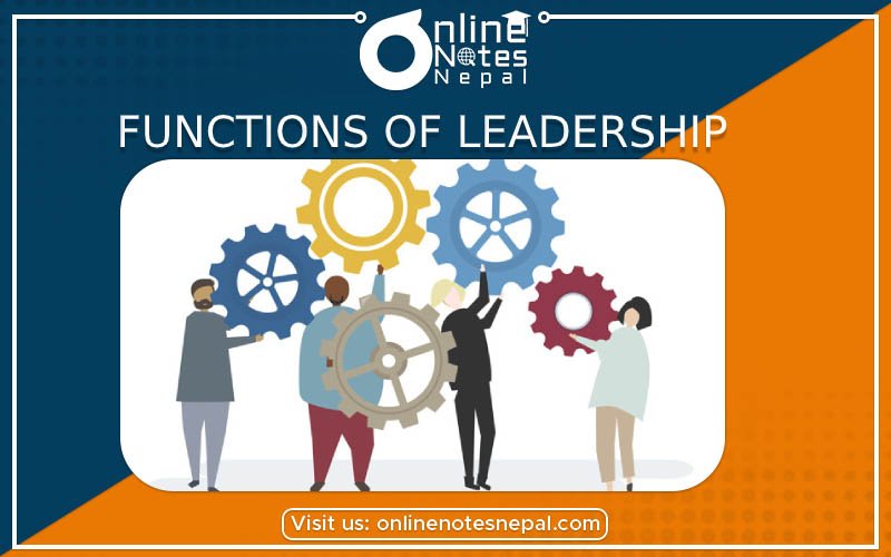 Functions of Leadership photo