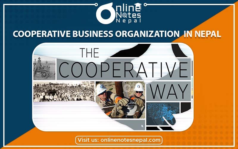 Cooperative Business Organization in Nepal in Accountancy of Grade-9 , Reference Note