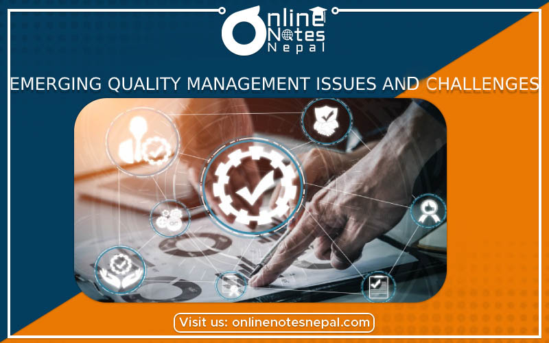 Emerging Quality Management Issues and Challenges photo