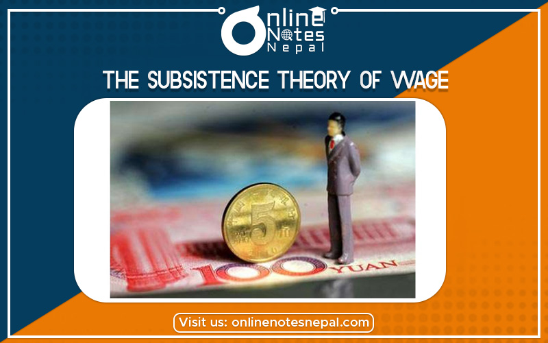 The Subsistence Theory of Wage in Grade 12