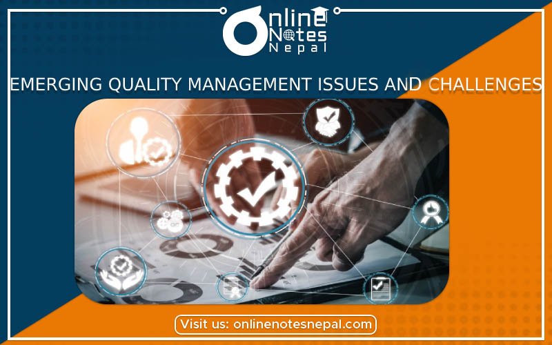 Emerging Quality Management Issues and Challenges Photo