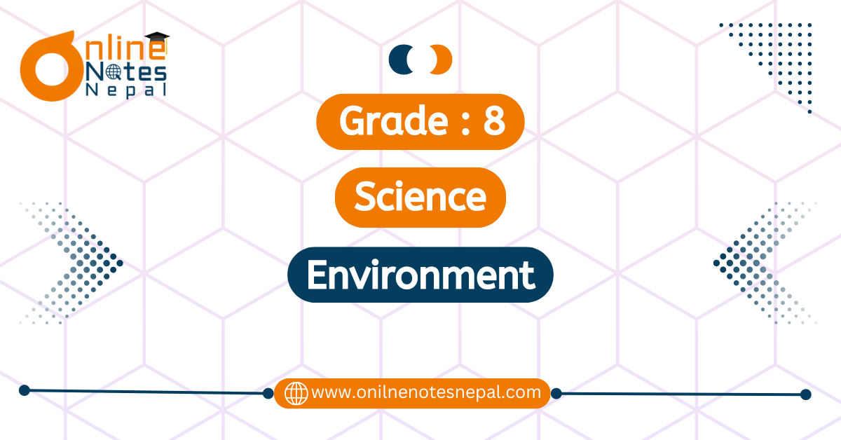 Environment Unit in Grade 8
